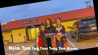 Nyiam Yam Twg Yuav Tuag Yam Nyawv.11/14/22