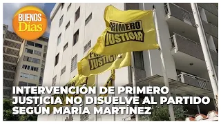 Intervensión de Primero Justicia no disuelve al partido según María Beatriz Martínez