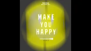 Tungevaag feat. Richard smitt- Make You Happy(Tiknahgins Remix)