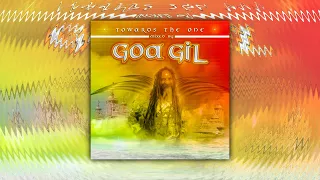 Goa Gil - Towards The One [2003] (Full Album)