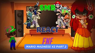 SMB React - FNF Mario Madness V2 Part 2 | FNF Mod