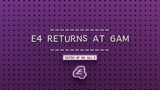 E4 Closedown 26th November 2017