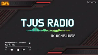 Alok, Alesso, Hardwell, David Guetta, Lost Frequencies, BUNT. | TJUS RADIO #025 by Thomas Ubieda