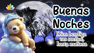 BUENAS NOCHES 😇Bonitos mensajes de buenas noches para ti con bonitos saludos de buenas noches Abrelo