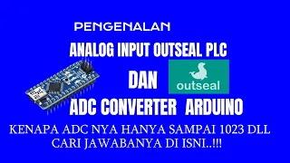 Pengenalan Analog Input dan ADC Converter Outseal PLC Arduino  #enginering #teknikelektro #arduino