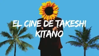 El Cine de Takeshi Kitano