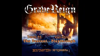 David Shankle-The Descent Playthrough Variation-GraveReign-Destination Aftermath CD May 10th 2020.