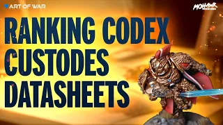 Ranking Every Datasheet in the New Adeptus Custodes Codex Warhammer 40k 10th Edition!