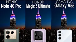 Infinix Note 40 Pro Vs Honor Magic 6 Ultimate Vs Samsung Galaxy A55 Camera Test Comparison