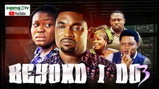 BEYOND I DO PART 3||DIRECTED BY ADEOYE OMONIYI||LATEST GOSPEL MOVIE||LATEST NIGERIAN MOVIE