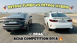 VIRTUS GT VS HONDA CITY HYBRID : DRAG RACE ⚠️