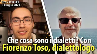 Che cosa sono i dialetti italiani? Con Fiorenzo Toso, dialettologo - Diretta #24