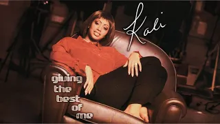 Kali - Giving The Best Of Me (1999 Rare Album)