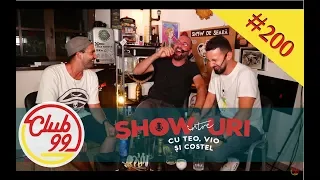 Podcast #200 | Maraton de podcast | Intre showuri cu Teo Vio si Costel