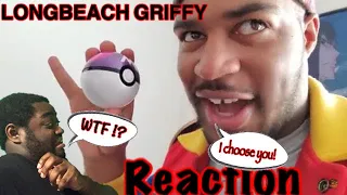 WHAT KIND OF POKEMON IS THAT? LONGBEACH GRIFFY REACTION