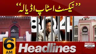 Next Stop Adiala For Chairman PTI  | News Headlines 06 AM | 26 Sep 2023 | Express News