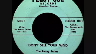 The Penny Saints - Don't sell your mind