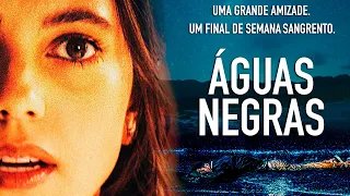 Águas Negras - Trailer