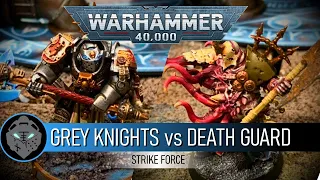 Grey Knights vs Death Guard - A Warhammer 40,000 Battle Report