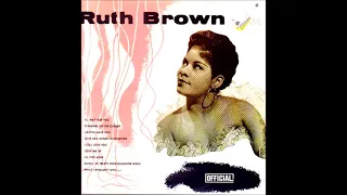 Mama He Treats Your Daughter Mean Fast Version - Ruth Brown Stereo 1958