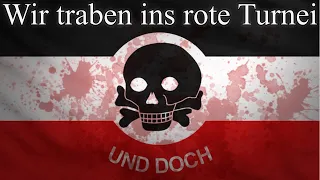 ✠ Wir traben ins rote Turnei ✠ German Freikorps Song