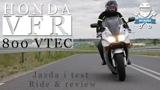 Bardziej sport czy już turysta? Honda VFR 800 VTEC Test