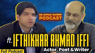 Dr Affan Qaiser Podcast Featuring Iftikhar Ahmad Usmani AKA Kamali Full Podcast