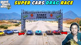 GTA 5 | SUPER CARS DRAG RACE | LAMBORGHINI VS BUGATTI VS FERRARI | WHO WILL WIN ?