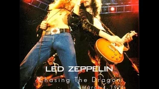 Led Zeppelin - Chasing The Dragon Dallas 3-4-75 Soundboard Recording