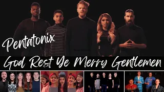 God Rest Ye Merry Gentlemen Pentatonix Mashup