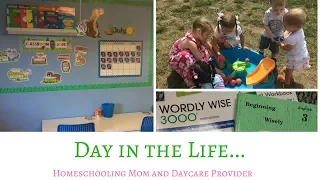 Day in the Life of a Homeschooler and In-Home Provider!