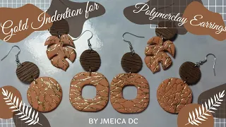 Gold indention for polymer clay earrings - How to make polymerclay earrings easy and for beginner