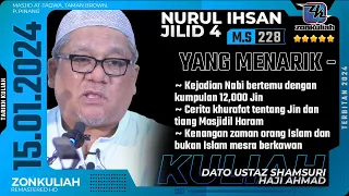 TNE4 | 150124 | "Malaikat Halang Dajjal & Jin Jadi Ular" - Ustaz Shamsuri Ahmad