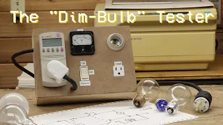 The Dim-Bulb Tester