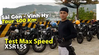 Tour Vĩnh Hy 400km cùng anh em hội mô tô test Max Speed XSR155