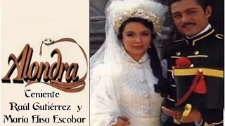 ALONDRA Capítulo 1 de la historia de Raúl y María Elisa con Fernando Colunga