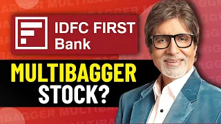 Best MULTIBAGGER Stock Under 100rs🔥Fundamental Analysis of IDFC First Bank | Harsh Goela