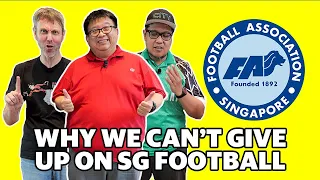 Is Singapore football still worth the fans’ support? Footballing Weekly Ep. 40 Part 2