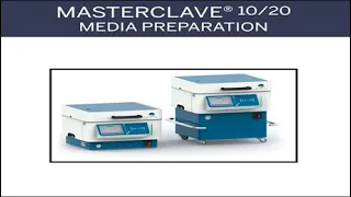 MASTERCLAVE® 10/20: Media Preparation