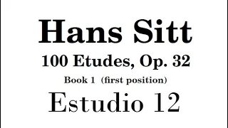 Hans Sitt (Estudios, Op 32) Libro 1 - Lección 12