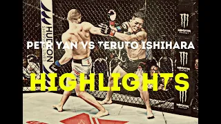 Petr Yan vs Teruto Ishihara [FIGHT HIGHLIGHTS]