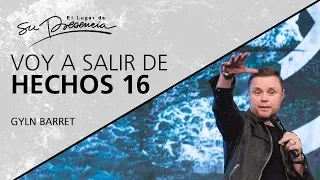 Voy a salir de Hechos 16 - Glyn Barret (@Audaciouschurch - Manchester UK) - 5 Junio 2019