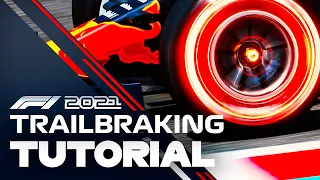 THIS is how to get faster under BRAKING - F1 2021 Trailbraking Tutorial