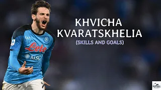 Khvicha Kvaratskhelia 2023 - Incredible Skills, Goals & Assists | FootballskillersHD
