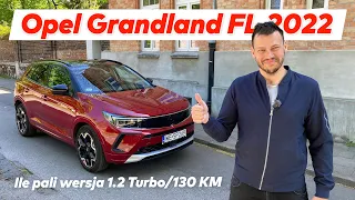 Nowy Opel Grandland - ile pali wersja 1.2 Turbo