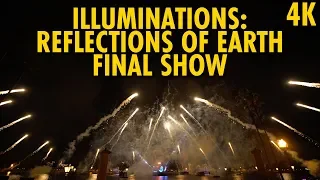 IllumiNations: Reflections of Earth Final Show | Walt Disney World