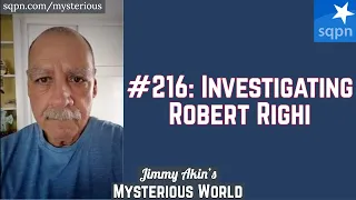 Investigating Robert Righi (Psychic Medium? Exorcism? Ted Bundy?) - Jimmy Akin's Mysterious World