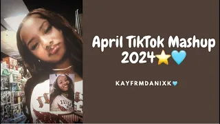 April TikTok Mashup 2024⭐️🩵