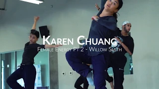 "Female Energy, Part 2" by Willow | Karen Chuang Class Choreography