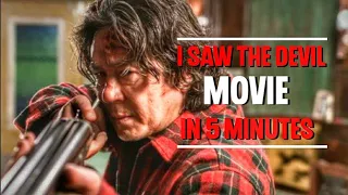 I SAW THE DEVIL full movie in 5 minutes | film plot | narrative | english | action thriller |